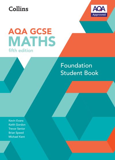 AQA GCSE Maths. Foundation Student Book