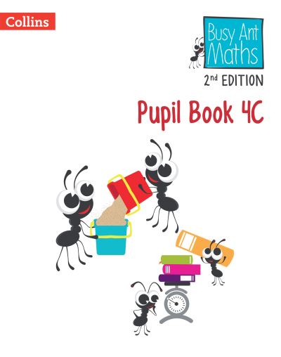 Busy Ant Maths. 4C Pupil Book