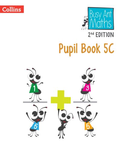 Busy Ant Maths. 5C Pupil Book