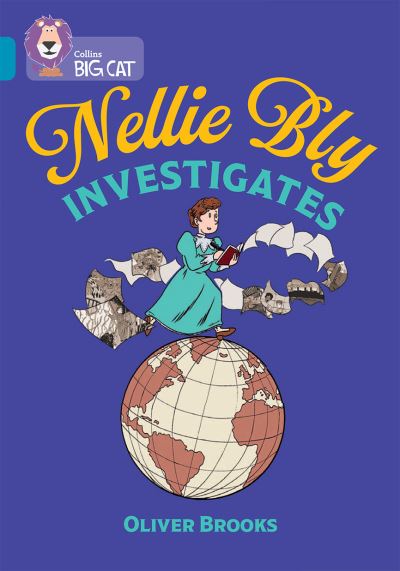 Nellie Bly Investigates