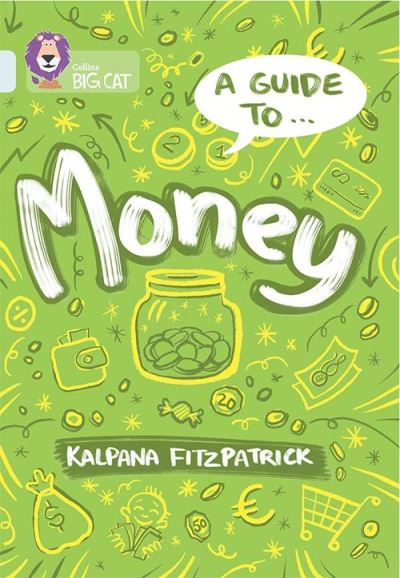 A Guide To...money