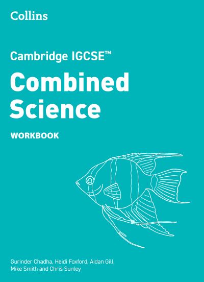 Cambridge IGCSE Combined Science. Workbook