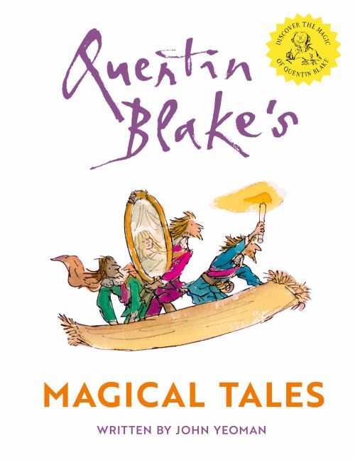 Quentin Blake's Magical Tales