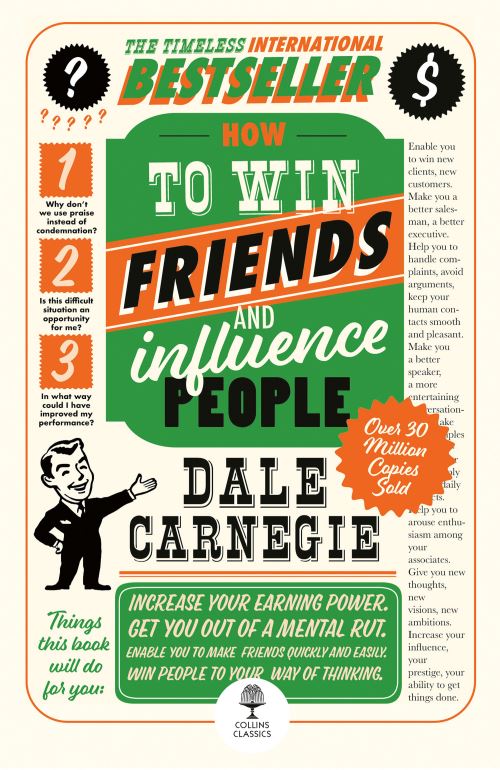 How to Win Friends and Influence People