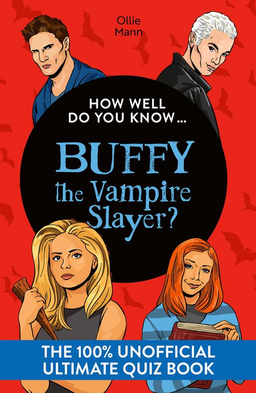 How Well Do You know...Buffy the Vampire Slayer?
