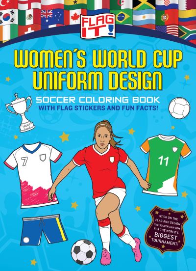Flag It! Women's World Cup Uniform Design