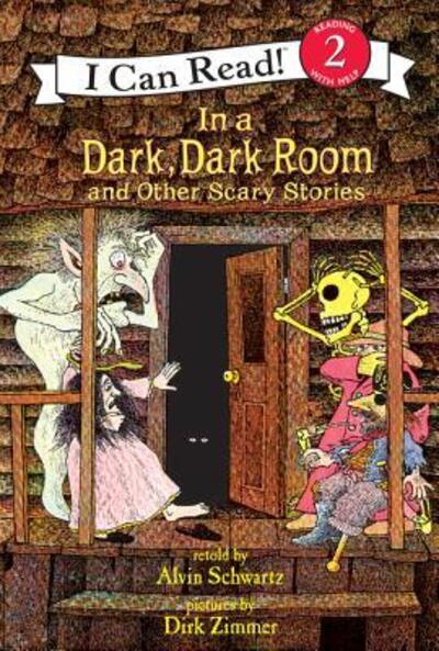 In a Dark, Dark Room, and Other Scary Stories