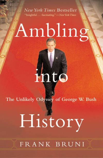 Ambling Into History