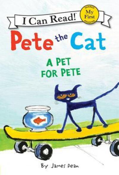 Pete the Cat. A Pet for Pete