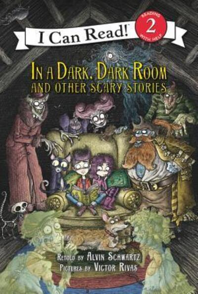 In a Dark, Dark Room, and Other Scary Stories