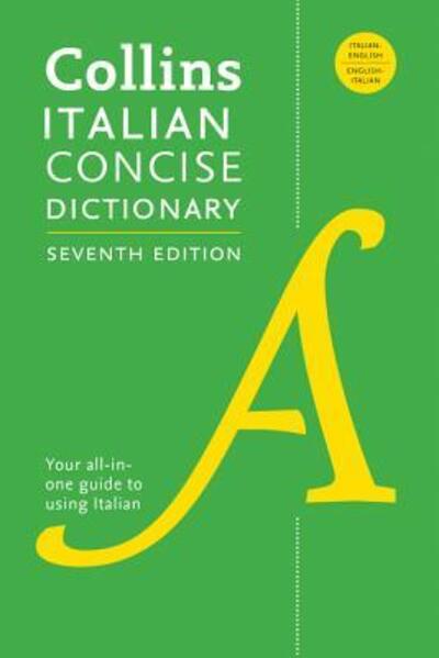 Collins Italian Concise Dictionary, 7th Edition
