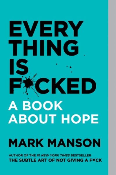 Every Thing Is F*cked