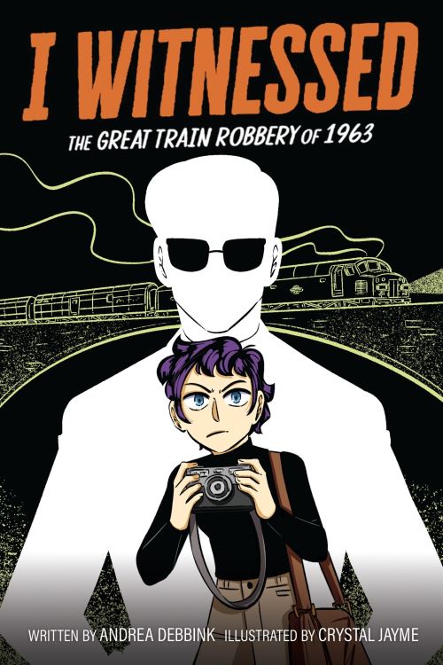 I Witnessed the Great Train Robbery of 1963