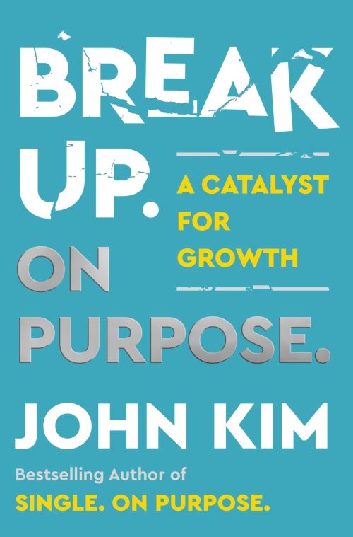 Break Up on Purpose
