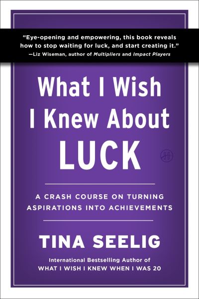 What I Wish I Knew About Luck