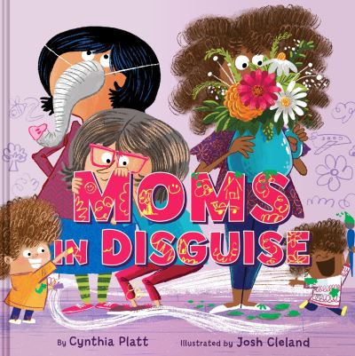 Moms in Disguise