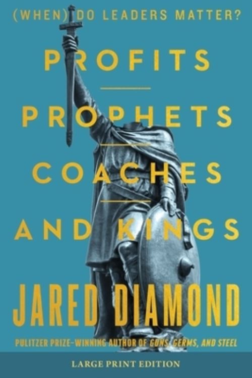 Profits, Prophets, Coaches, and Kings