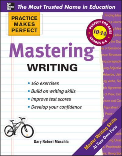 Practice Makes Perfect Mastering Writing
