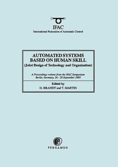 Automated Systems Based on Human Skill