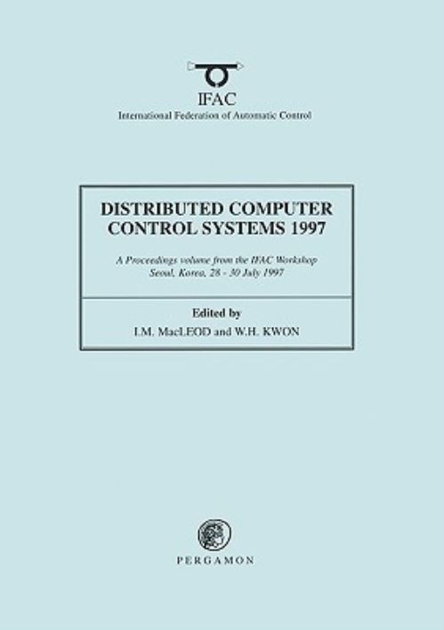 Distributed Computer Control Systems 1997 (DCCS'97)