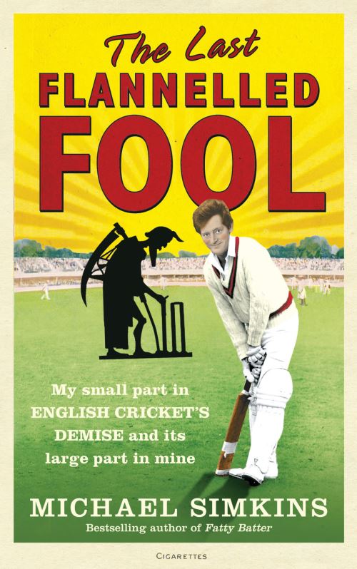 The Last Flannelled Fool