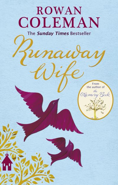 The Runaway Wife