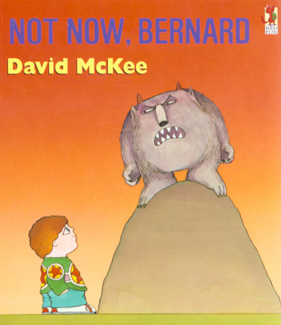 Not Now, Bernard