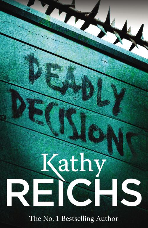 Deadly Décisions