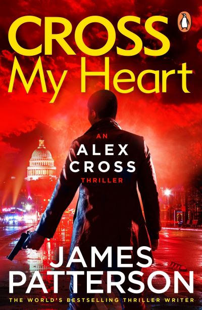 Cross My Heart (Alex Cross 21)