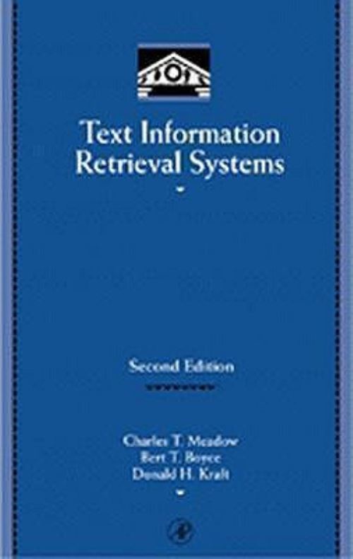 Text Information Retrieval Systems