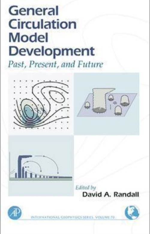 General Circulation Model Development
