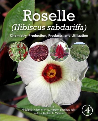 Roselle (Hibiscus Sabdariffa L.)