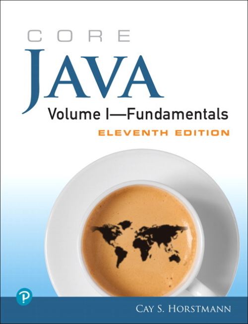 Core Java. Volume I Fundamentals