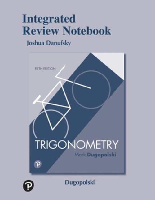 Integrated Review Notebook for Trigonometry