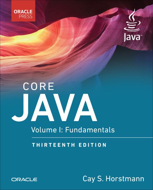Core Java. Volume I Fundamentals