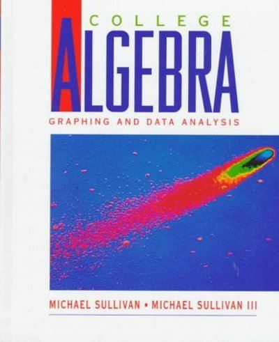 College Algebra. Graphing and Data Analysis