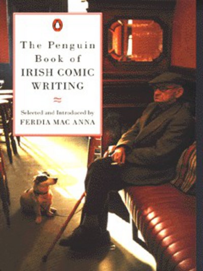 The Penguin Book of Irish Comic Writing