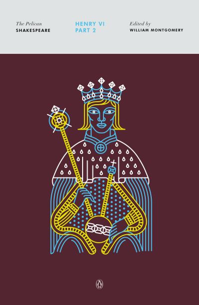 The Second Part of Henry the Sixth