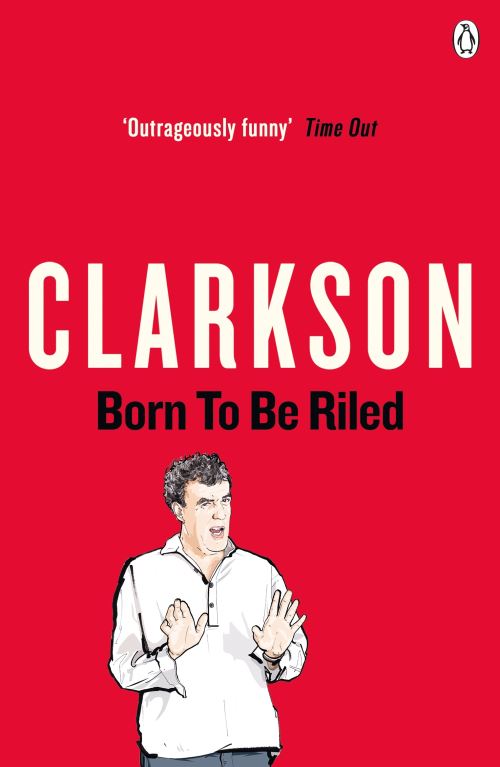 Born to Be Riled