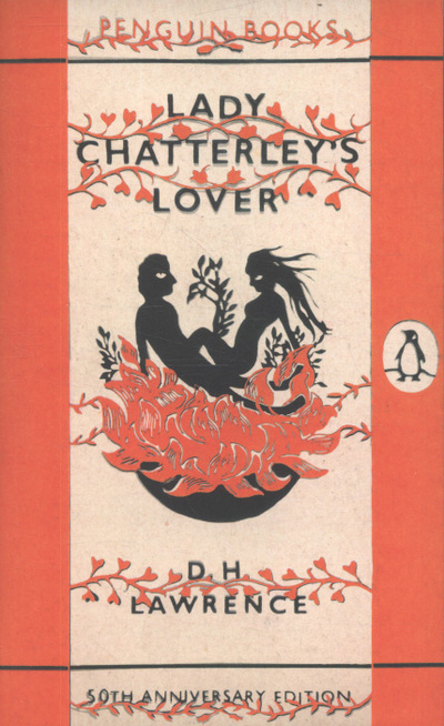 Lady Chatterley's Lover: 50th Anniversary Edition