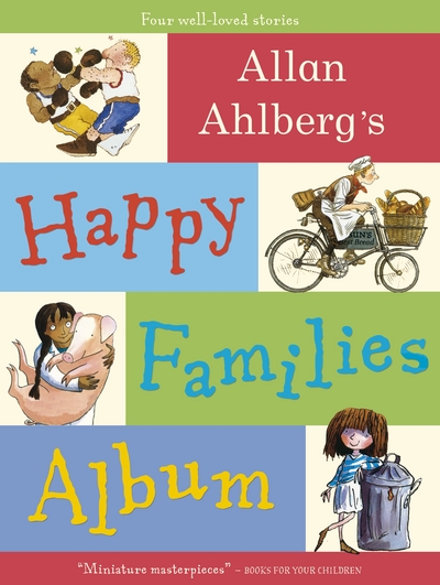 Allan Ahlberg's Happy Families Album