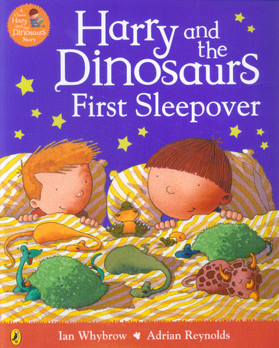 Harry and the Dinosaurs First Sleepover