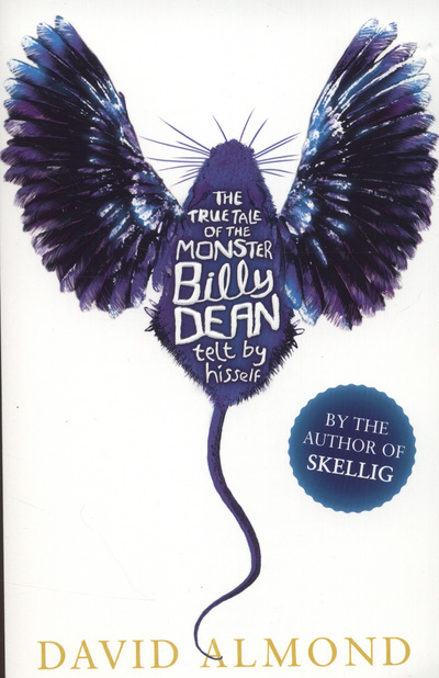 The True Tale of the Monster Billy Dean Telt by Hisself