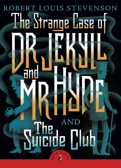 The Strange Case of Dr Jekyll and Mr Hyde