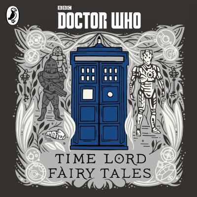Time Lord Fairy Tales