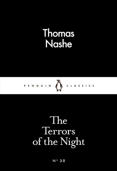 The Terrors of the Night, or a Discourse of Apparitions