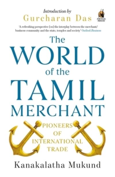 The World of the Tamil Merchant