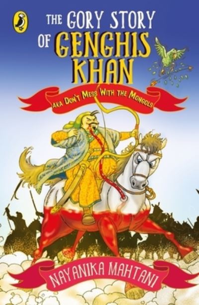 The Gory Story of Genghis Khan