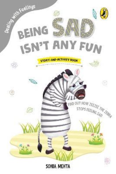 Being Sad Isn't Any Fun (Dealing With Feelings)