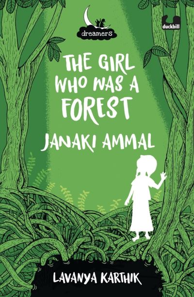 The Girl Who Was a Forest: (Dreamers Series)